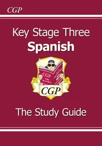 KS3 Spanish Study Guide - CGP Books