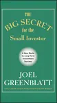 The Big Secret for the Small Investor - Greenblatt Joel