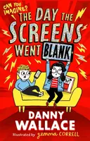 The Day the Screens Went Blank - Danny Wallace