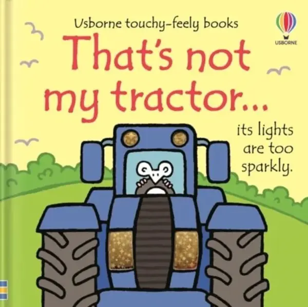 That's not my tractor. - Fiona Watt