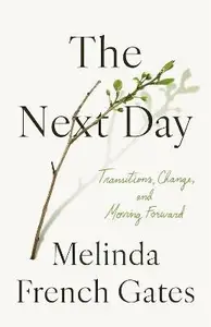 Next Day - Melinda Gates