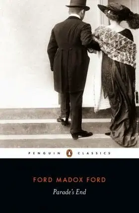 Parade's End - Ford Madox Ford