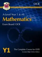 A-Level Maths for OCR: Year 1 & AS Student Book with Online Edition - CGP Books