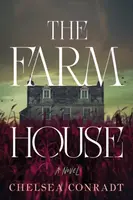 The Farmhouse - Chelsea Conradt