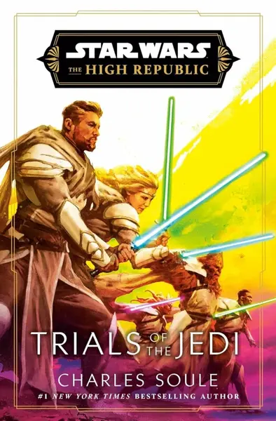 Star Wars: Trials of the Jedi (High Republic) - Charles Soule