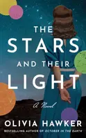 The Stars and Their Light - Olivia Hawker