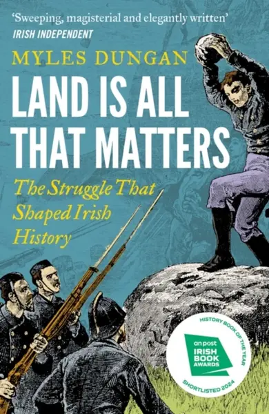 Land Is All That Matters - Myles Dungan