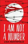 I Am Not a Number - Lisa Heathfieldová