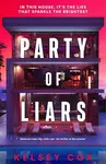 Party of Liars - Kelsey Cox