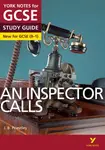 An Inspector Calls York Notes GCSE English Literature Study Guide - for 2026, 2027 exams - J. Priestley, John Scicluna