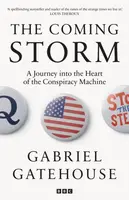The Coming Storm - Gabriel Gatehouse