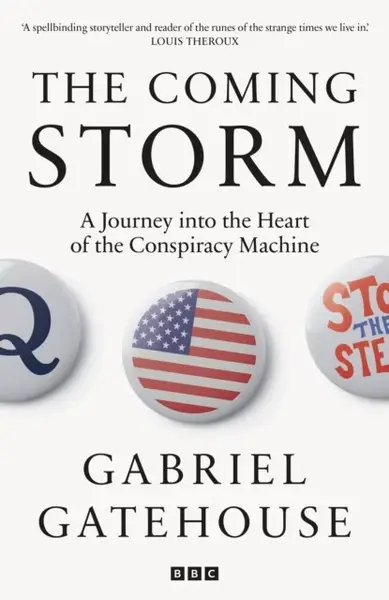 The Coming Storm - Gabriel Gatehouse