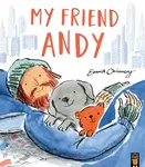 My Friend Andy - Emma Chinnery
