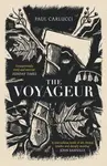 The Voyageur - Paul Carlucci