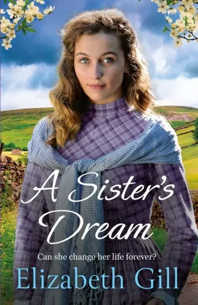 A Sister's Dream - Elizabeth Gill