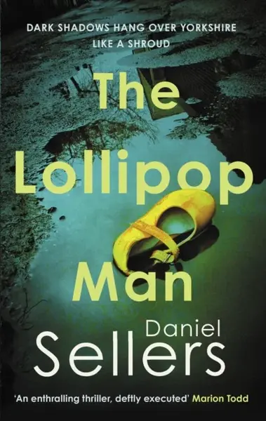 The Lollipop Man - Daniel Sellers