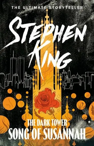 Song of Susannah - Stephen King