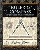 Ruler and Compass - Andrew Sutton