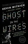 Ghost In The Wires - Kevin Mitnick, William Simon