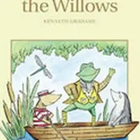 The Wind in the Willows - Kenneth Grahame