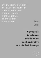 Vývojové tendence soudobého varhanářství ve střední Evropě - Petr Lyko