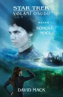 Star Trek: Volání osudu 1 - Bohové noci (Defekt) - David Mack