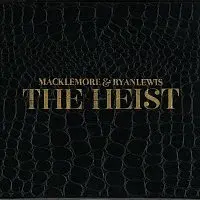 Macklemore & Ryan Lewis, Macklemore & Ryan Lewis – The Heist CD