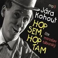 Miroslav Táborský – Kohout: Hop sem, hop tam CD-MP3