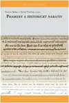 Prameny a historický narativ - Václav Drška, kolektiv autorů, David Tomíček