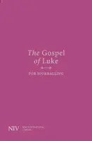 NIV Gospel of Luke for Journalling - kolektiv autorů