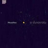 Hradišťan – O slunovratu CD+DVD