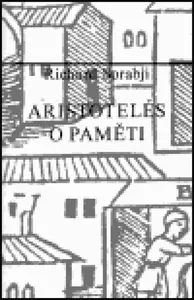 Aristotelés - O paměti - Richard Sorabji