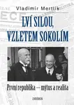 Lví silou, vzletem sokolím - Vladimír Mertlík