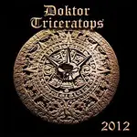 Doktor Triceratops – Doktor Triceratops 2012