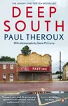 Deep South - Paul Theroux