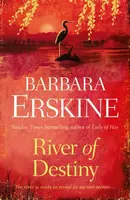River of Destiny - Barbara Erskinová