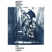 Ondřej Havelka, Originální pražský synkopický orchestr (OPSO) – Sám s děvčetem v dešti (+ bonusy)