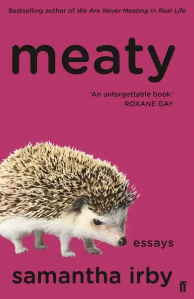 Meaty - Samantha Irby