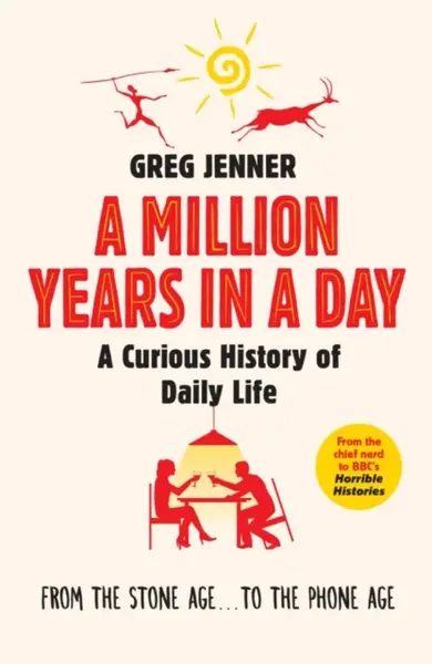 A Million Years in a Day - Greg Jenner