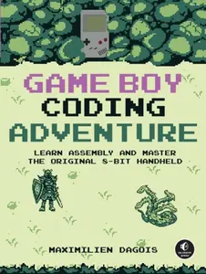 Game Boy Coding Adventure - Maximilien Dagois