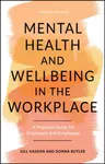 Mental Health and Wellbeing in the Workplace - Gill Hassonová, Donna Butler