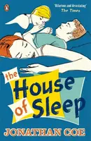 The House of Sleep - Jonathan Coe
