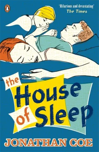 The House of Sleep - Jonathan Coe