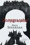 Pomegranates - Priya Sharma