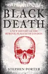 Black Death - Stephen Porter