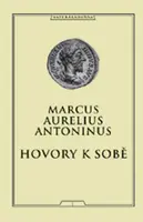 Hovory k sobě (Defekt) - Antoninus Marcus Aurelius