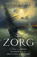 The Zorg - Siddharth Kara