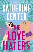 The Love Haters - Katherine Center - kniha z kategorie Romantika