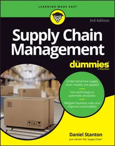 Supply Chain Management For Dummies - Daniel  Stanton