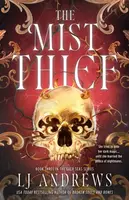 The Mist Thief - LJ Andrews